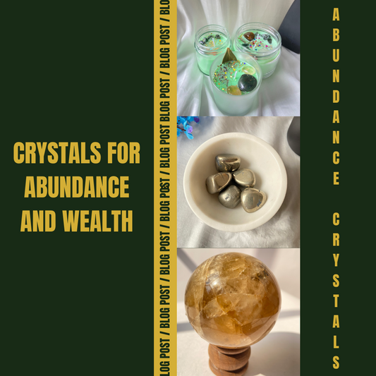 Crystals for Abundance and Wealth