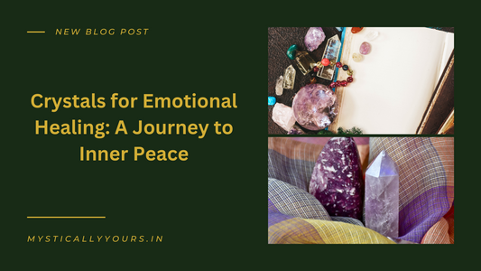 Crystals for Emotional Healing: A Journey to Inner Peace