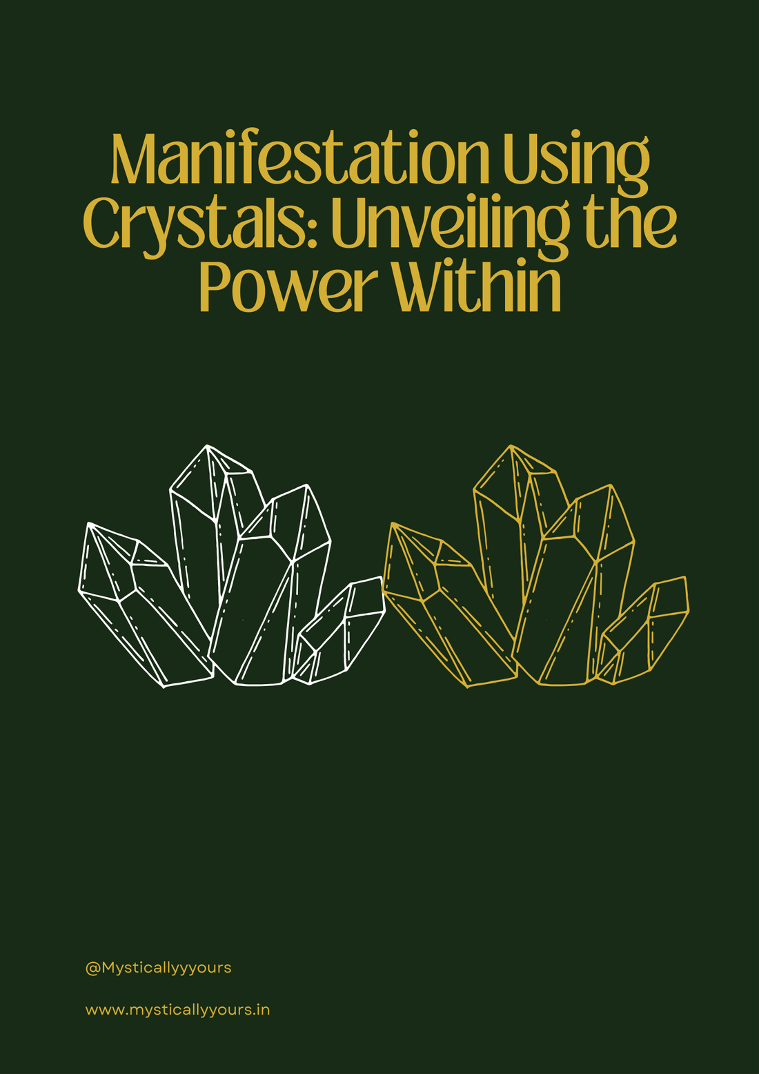 Manifestation Using Crystals: Unveiling the Power Within